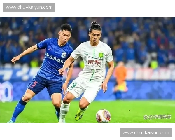 京沪对决：国安与申花，一场不只关于足球的恩怨情仇